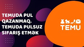 Temuda pul qazanmaqTemudan pulsuz sifariş etməktemu promokod temucode lifehack [upl. by Meensat22]