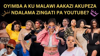 OYIMBA AAKAZI A KU MALAWI AKUPEZA NDALAMA ZINGATI PA YOUTUBE TILI NDI TOP 9 [upl. by Topper521]