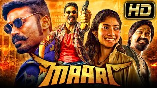 Maari Full HD  Dhansuh Superhit Action Hindi Dubbed Movie  Sai Pallavi Krishna [upl. by Trotter162]