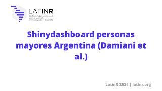 Shinydashboard personas mayores Argentina Damiani et al [upl. by Peers490]