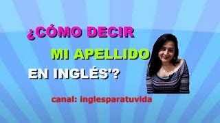 clasesdeingles inglesparatuvida ingles2020 Nombre y apellido en ingles English classes my surname [upl. by Ientruoc]