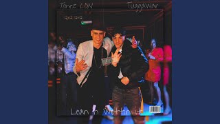 Lean N Wettin It feat Tonez LDN [upl. by Nolrev917]