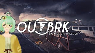 OUTBRK  CATCHING TWISTERS [upl. by Salguod706]