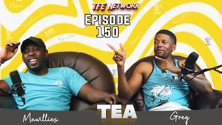 TEA Podcast 150  TakeOver  GregXV Mawillies [upl. by Nue]