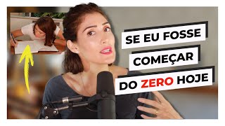 Como COMEÇARIA a estudar do ZERO hoje [upl. by Velasco914]