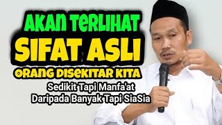 Akan Terlihat Sifat Asli Orang Disekitar Kita l Gus Baha [upl. by Aisat]