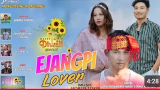 EJANGPI LOVER  KARBI SONG Official [upl. by Warford590]