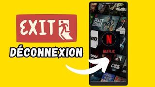 Comment se déconnecter de son compte NETFLIX sur MOBILE [upl. by Yrffoeg]