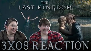 The Last Kingdom 3X08 EPISODE 8 reaction [upl. by Norrat]