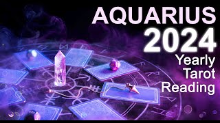 AQUARIUS 2024 YEARLY TAROT READING quotBLOSSOMING ABUNDANCE A BREAKTHROUGH amp REALISING PERSONAL POWERquot [upl. by Alwin903]