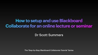 How to setup and use Blackboard Collaborate for an online lecture or seminar [upl. by Elinor775]