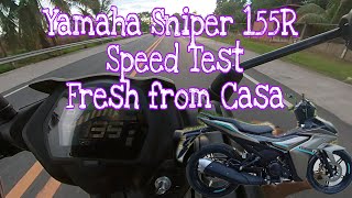 Yamaha Sniper 155R 2021 Speed Test Fresh from Casa [upl. by Prudie]