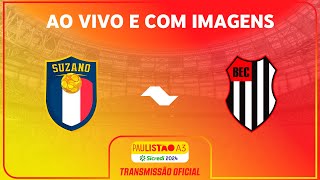 JOGO COMPLETO SUZANO X BANDEIRANTE  RODADA 9  PAULISTÃO A3 SICREDI 2024 [upl. by Maddi889]