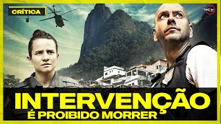 QUE BAITA FILME Intervenção É Proibido Morrer CRÍTICA [upl. by Warde]