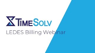 LEDES Billing Webinar [upl. by Labotsirc]