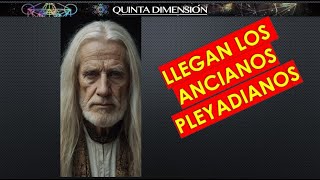 18 OCTUBRE 2024 LLEGAN LOS ANCIANOS PLEYADIANOS [upl. by Jacobina]