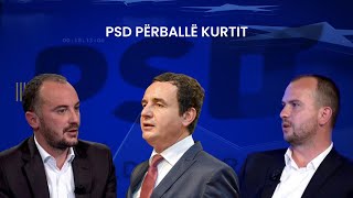 Debat Plus me Ermal Pandurin  PSD PËRBALLË KURTIT [upl. by Karsten]