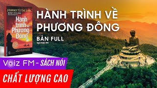 Sách nói Hành trình về Phương Đông  Baird T Spalding  Voiz FM [upl. by Wallie]