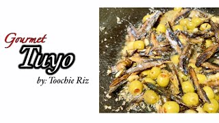 How to cook gourmet TuyoGourmet Tuyo in olive oil [upl. by Schwitzer]