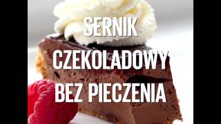 Sernik czekoladowy bez pieczenia [upl. by Lankton594]