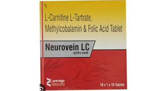 Neurovein LC Tablets LCarnitine LTartrate Methylcobalamin amp Folic Acid Tablet [upl. by Relyuhcs]