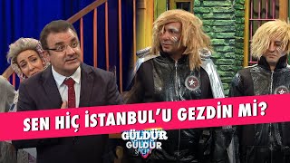 Sen Hiç İstanbulu Gezdin Mi  Güldür Güldür Show [upl. by Wolff]