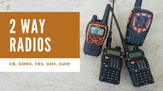 2 Way Radios  GMRS FRS HAM CB UHF VHF [upl. by Eimac615]