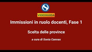 VIDEO TUTORIAL  Immissioni in ruolo docenti Fase 1 scelta delle province [upl. by Roti]