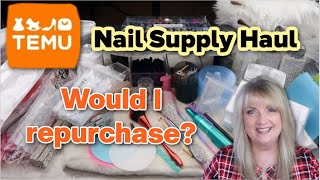 Temu Nail Supply Haul  Would I repurchase [upl. by Maitund219]