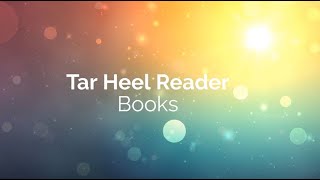 Tar Heel Reader [upl. by Titus]