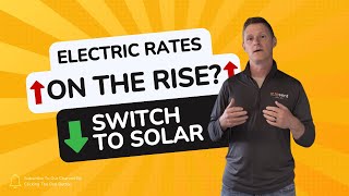 Why Electric Rates Are Rising amp How Solar Saves You Money [upl. by Nylednarb434]