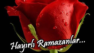 🌹Hayırlı ramazanlar 🌹en güzel ramazan mesajları en yeni ramazan mesajlarıdualı ramazan mesajları [upl. by Yesnek]