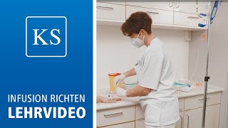 Lehrvideo  Infusion Richten und Verabreichen [upl. by Rento525]