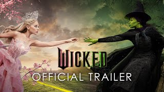 WICKED  Official Trailer Universal Pictures  HD [upl. by Aicillyhp626]