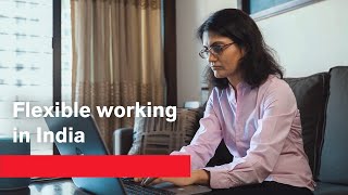 Flexible working in India [upl. by Cottrell]