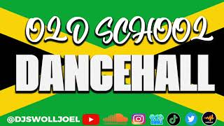 OLD SCHOOL DANCEHALL MIX [upl. by Minne]