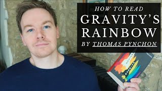 How to Read Gravitys Rainbow by Thomas Pynchon [upl. by Hemetaf]