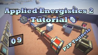 Applied Energistics 2 Tutorial  Episode 9  P2P Tunnels Point To Point [upl. by Sheila]