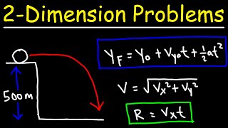 Two Dimensional Motion Problems  Physics [upl. by Utley340]