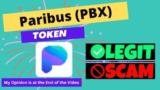 Is Paribus PBX Token Scam or Legit [upl. by Atsillac]