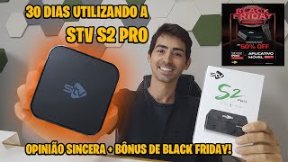 OFERTA URGENTE na STV S2 PRO  ATE 50 de DESCONTO SOMENTE EM NOVEMBRO [upl. by Querida]