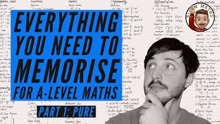 Everything you NEED to memorise for ALevel Maths • Part 1 Pure 💡 [upl. by Franza]