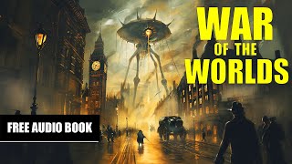 H G Wells The War of the Worlds Book One  The Coming of the Martians  Free Audiobook [upl. by Nyloc]