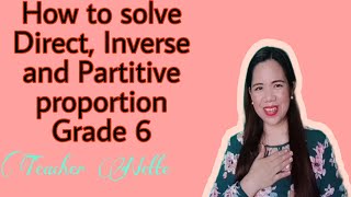 How to solve Direct Inverse and Partitive Proportiontagalog [upl. by Godwin88]