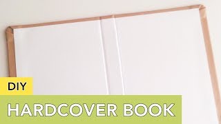 DIY Hardcover Book  For Your Journal Planner Album or Snail Mail [upl. by Rivera495]