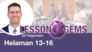 Helaman 1316  Lesson Gems [upl. by Yeltihw]