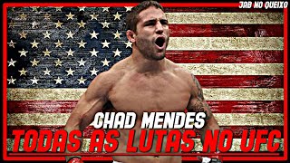 Chad Mendes TODAS As Lutas No UFCChad Mendes ALL Fights In UFC [upl. by Dyal]