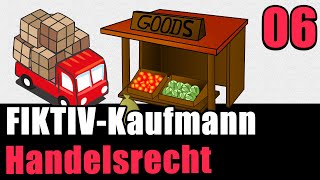 Der FIKTIV Kaufmann § 5 HGB  Handelsrecht 06 [upl. by Hedaza]