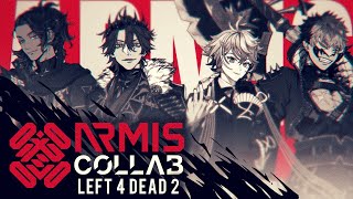 【ARMIS COLLAB】Taking on the Infected in Left 4 Dead 2 with the BOYS [upl. by Aisatnaf254]