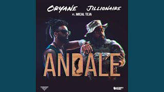 Andale feat Mical Teja [upl. by Artimed974]